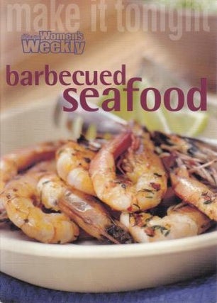 Item #9781863962452-1 Barbecued Seafood. Pamela Clark