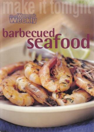 Item #9781863962452-1 Barbecued Seafood. Pamela Clark.