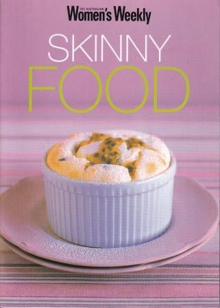 Item #9781863963558-1 AWW: Skinny Food. Pamela Clark.