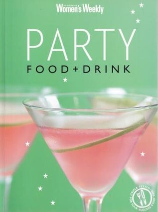 Item #9781863964265-1 Party Food + Drink. Pamela Clark