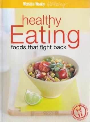 Item #9781863965743-1 Healthy Eating: foods that fight back. Pamela Clark