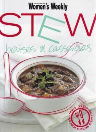 Item #9781863967549-1 Stew Braises & Casseroles. Pamela Clark
