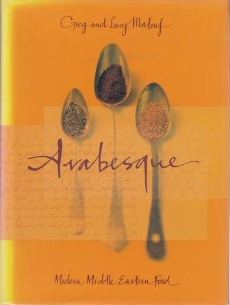 Item #9781864980738-3 Arabesque: modern middle eastern food. Greg Malouf, Lucy Malouf.