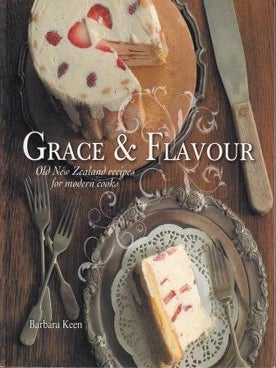 Item #9781869712495-1 Grace & Flavour. Barbara Keen