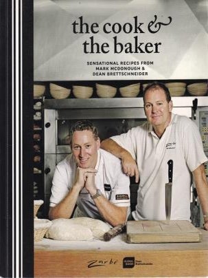 Item #9781869793814 The Cook & the Baker. Mark McDonough, Brett Brettschneider
