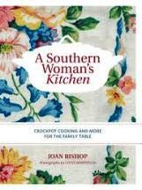 Item #9781869797683 A Southern Woman's Kitchen. Joan Bishop