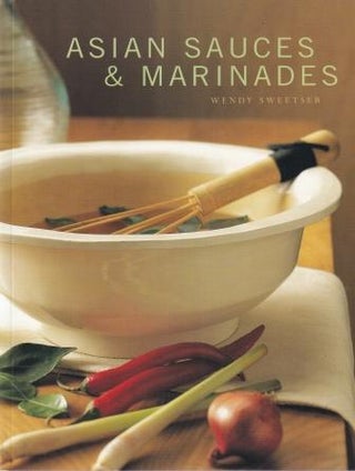 Item #9781875169986-1 Asian Sauces & Marinades. Wendy Sweetser