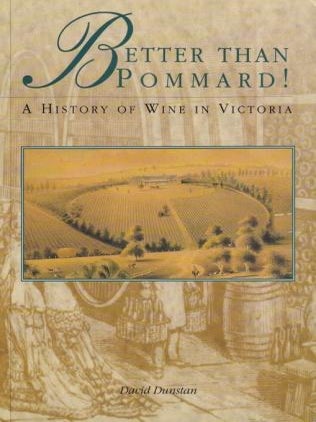 Item #9781875606139-1 Better than Pommard. David Dunstan