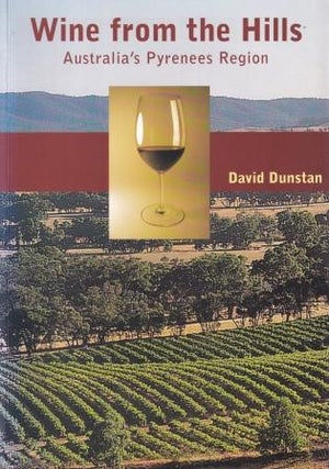 Item #9781875606894-1 Wine from the Hills. David Dunstan