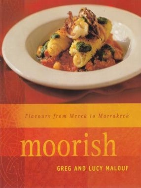 Item #9781876719982-5 Moorish: flavours from Mecca to. Greg Malouf, Lucy Malouf