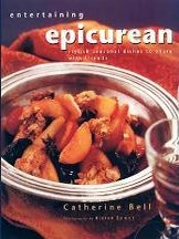 Item #9781877178658 Entertaining Epicurean. Catherine Bell