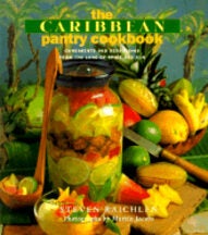 Item #9781885183101-1 The Caribbean Pantry. Steven Raichlen