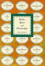 Item #9781898697886 Herbs, Spices & Flavourings. Tom Stobart