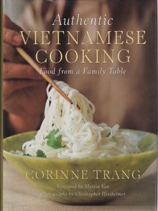 Item #9781899791286-1 Authentic Vietnamese Cooking. Corinne Trang