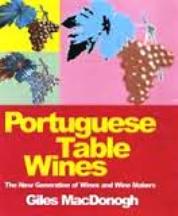 Item #9781902304861 Portuguese Table Wines. Giles MacDonogh