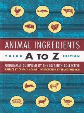 Item #9781902593814-1 Animal Ingredients A to Z. EG Smith Collective
