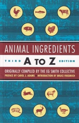 Item #9781902593814-1 Animal Ingredients A to Z. EG Smith Collective