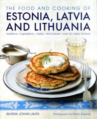 Item #9781903141663 The Food & Cooking of Estonia. Silvena Johen Lauta.