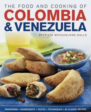 Item #9781903141830 The Food & Cooking of Colombia &. Patricia McCausland-Gallo
