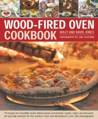 Item #9781903141946 Wood-Fired Oven Cookbook. Holly Jones, David Jones