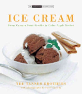 Item #9781903221983 Ice Cream. Chris Tanner, James Tanner