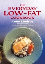 Item #9781904010449 The Everyday Low-Fat Cookbook. Anne Lindsay.