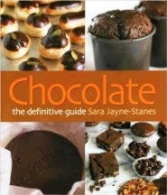 Item #9781904943129 Chocolate: the definitive guide. Sara Jayne-Stanes