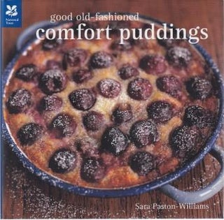 Item #9781905400911-1 Good Old-Fashioned Comfort Puddings. Sara Paston-Williams