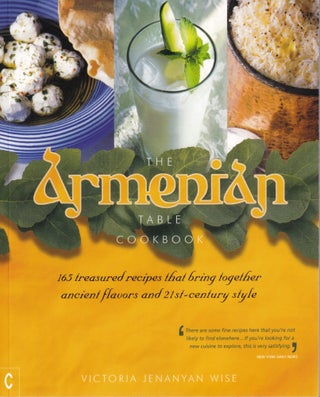 Item #9781905570706 The Armenian Table Cookbook. Victoria Jenanyan Wise