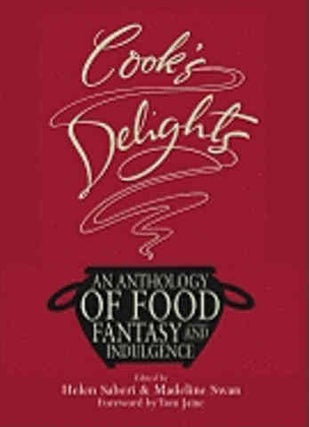 Item #9781906251390 Cook's Delights: an anthology. Helen Saberi, Madeline Swan