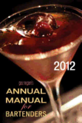 Item #9781907434013 Annual Manual for Bartenders 2012. Gary Regan.