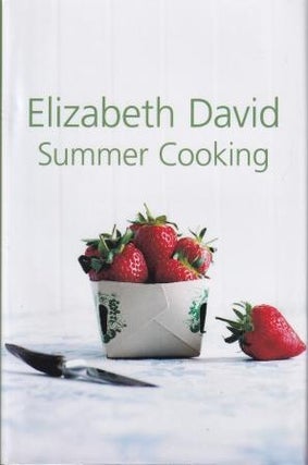 Item #9781908117045 Summer Cooking. Elizabeth David
