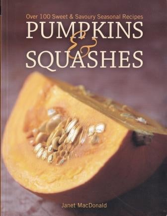Item #9781908117168 Pumpkins & Squashes. Janet MacDonald.