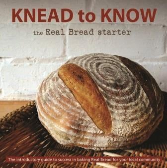 Item #9781909166172 Knead to Know. Real Bread Campaign.