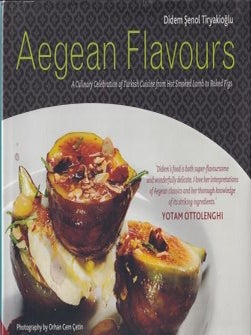 Item #9781909342484-1 Aegean Flavours. Didem Senol Tiryakioglu