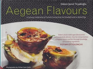 Item #9781909342484-1 Aegean Flavours. Didem Senol Tiryakioglu
