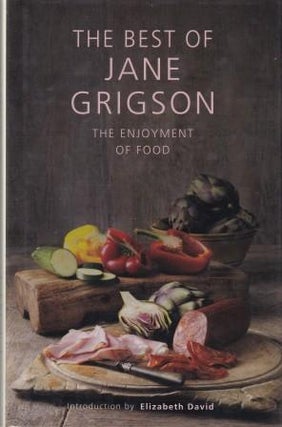 Item #9781909808287 The Best of Jane Grigson. Jane Grigson