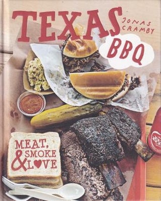 Item #9781909815100-1 Texas BBQ. Jonas Cramby
