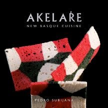 Item #9781910690451 Akelare: new Basque cuisine. Pedro Subijana