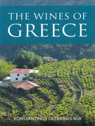Item #9781913141592 The Wines of Greece. Konstantinos Lazarakis