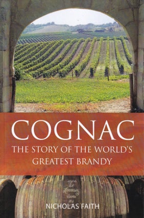 Item #9781913141684 Cognac. Nicholas Faith