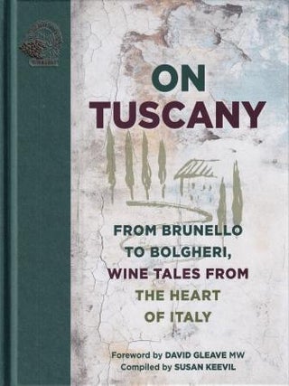 Item #9781913141981 On Tuscany. Susan Keevil