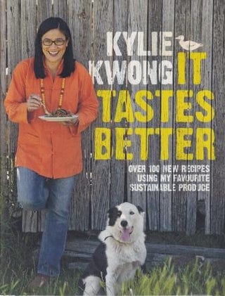 Item #9781920989842-1 It Tastes Better. Kylie Kwong