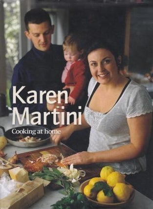 Karen Martini Cooking at Home