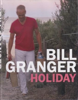 Item #9781921259760-1 Holiday. Bill Granger