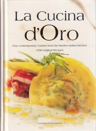 Item #9781921346231-1 La Cucina d'Oro. Licica Cagnoni, Simone Rugiati