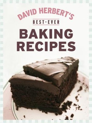 Item #9781921382130 Best-Ever Baking Recipes. David Herbert