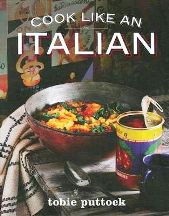 Item #9781921382192-1 Cook Like an Italian. Tobie Puttock