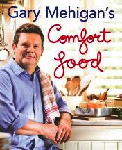 Item #9781921382321-1 Gary Mehigan's Comfort Food. Gary Mehigan