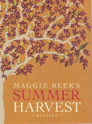 Item #9781921384240-1 Maggie Beer's Summer Harvest Recipes. Maggie Beer